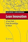 Lean Innovation: A Fast Path from Knowledge to Value