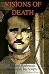 Visions of Death: Richard Matheson's Edgar Allan Poe Scripts (House of Usher & Pit and the Pendulum)