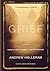 Grief by Andrew Holleran