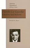 Fiorello La Guardia: Ethnicity and Reform