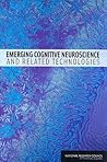 Emerging Cognitive Neuroscience and Related Technologies