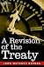 A Revision of the Treaty