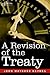 A Revision of the Treaty