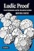 Ludic Proof by Reviel Netz