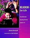 Readers for Life: The Ultimate Reading Fitness Guide, K-8