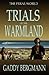 Trials of the Warmland