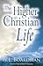 The Higher Christian Life