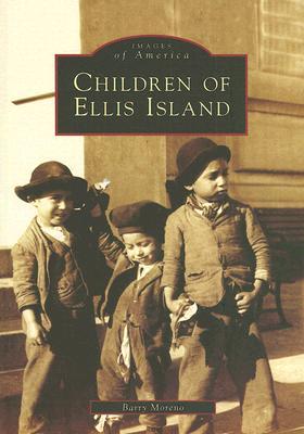Children of Ellis Island (Images of America: New Jersey)