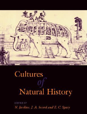 Cultures of Natural History (Volume 0)