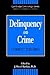 Delinquency and Crime: Current Theories (Cambridge Studies in Criminology)