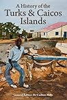 History of the Turks & Caicos Islands