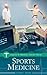 Sports Medicine (Health and Medical Issues Today)