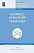Advances in Military Sociol...