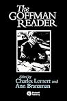 The Goffman Reader