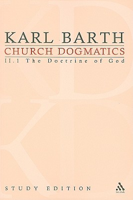 Church Dogmatics: II.1 The Doctrine of the Word of God §§ 25–27