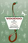 Voodoo in Haiti by Alfred Métraux