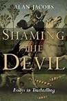 Shaming the Devil