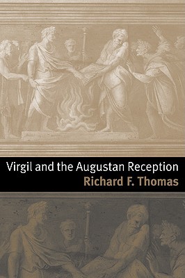 Virgil and the Augustan Reception (Paperback)