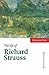 The Life of Richard Strauss by Bryan Gilliam The Life of Richard Strauss by Bryan Gilliam