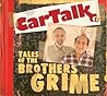 Car Talk: Tales of the Brothers Grime