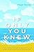 If Only You Knew by Mags Storey