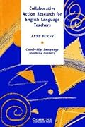 Collaborative Action Research for English Language Teachers