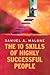 The Ten Skills of Highly Successful People