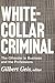White-collar Criminal: The ...