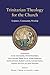 Trinitarian Theology for the Church by Treier Daniel J.