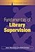 Fundamentals of Library Supervision