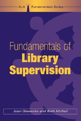 Fundamentals of Library Supervision (Paperback)