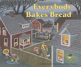 Everybody Bakes Bread (Paperback)