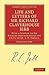 Life and Letters of Sir Richard Claverhouse Jebb, O. M., Litt. D.: With a Chapter on Sir Richard Jebb as Scholar and Critic by Dr. A. W. Verrall (Cambridge Library Collection - Classics)