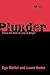 Plunder: When the Rule of L...