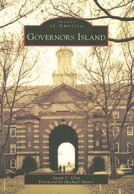 Governors Island (Images of America: New York)