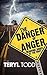 The Danger of Anger