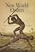New World Orders: Violence, Sanction, and Authority in the Colonial Americas (Early American Studies)