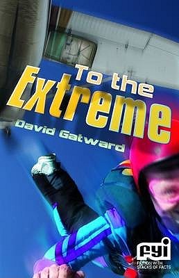 To the Extreme (FYI: Fiction with Stacks of Facts S.)