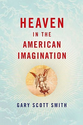 Heaven in the American Imagination (Hardcover)