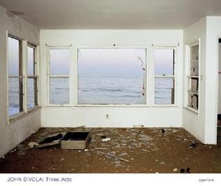 John Divola: Three Acts (Hardcover)