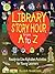 Library Story Hour From A to Z by Ellen K. Hasbrouck Library Story Hour From A to Z by Ellen K. Hasbrouck