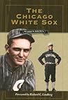 The Chicago White Sox (Writing Sports Series)