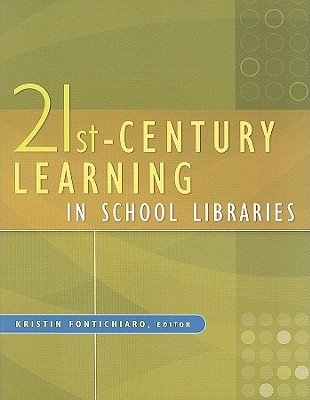 21st-Century Learning in School Libraries (Paperback)