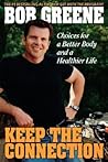Keep the Connection: Choices for a Better and Healthier Life