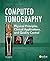 Computed Tomography by Euclid Seeram RT(R)  BSc  M...