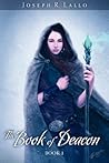 The Book of Deacon (The Book of Deacon, #1)