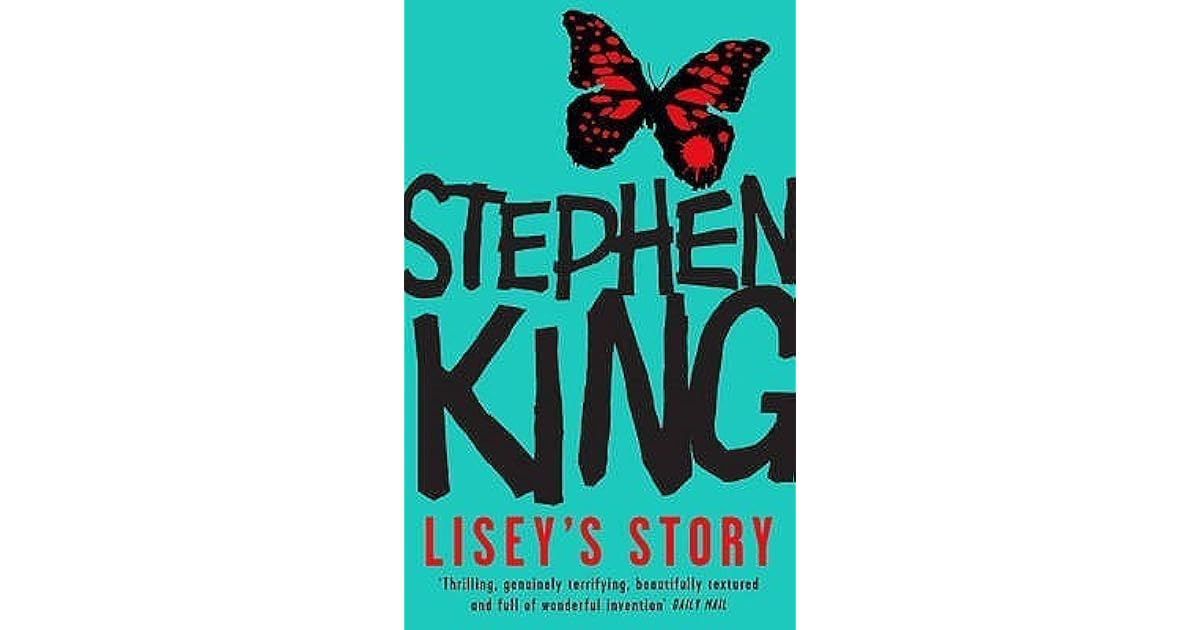 Lisey's Story by Stephen King