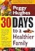 30 Days to a Healthier Family