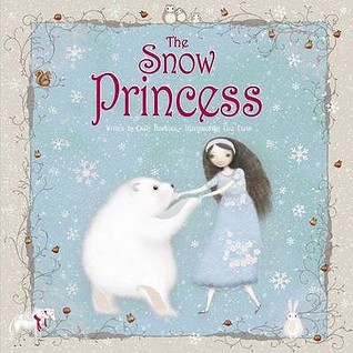 The Snow Princess (Hardcover)