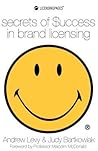Secrets of Success in Brand Licensing by Consultant Senior Lecturer ...
